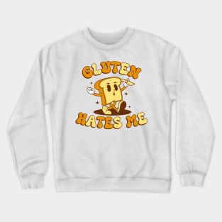 Gluten Hates Me Crewneck Sweatshirt